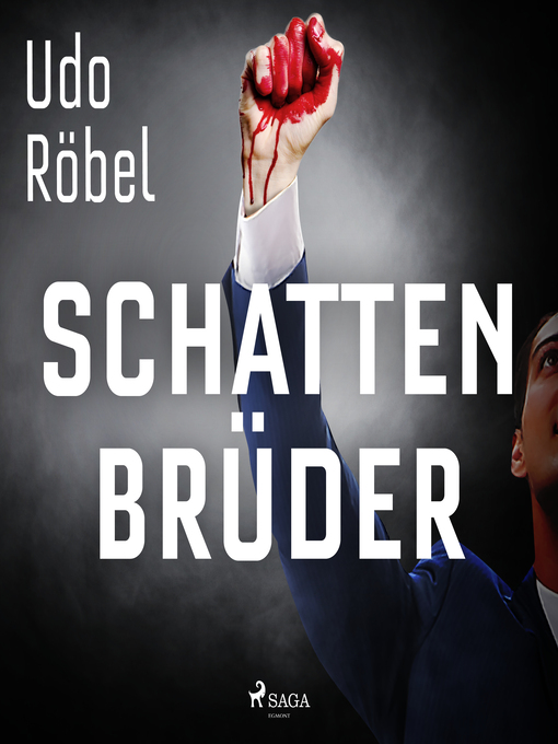 Title details for Schattenbrüder by Udo Röbel - Available